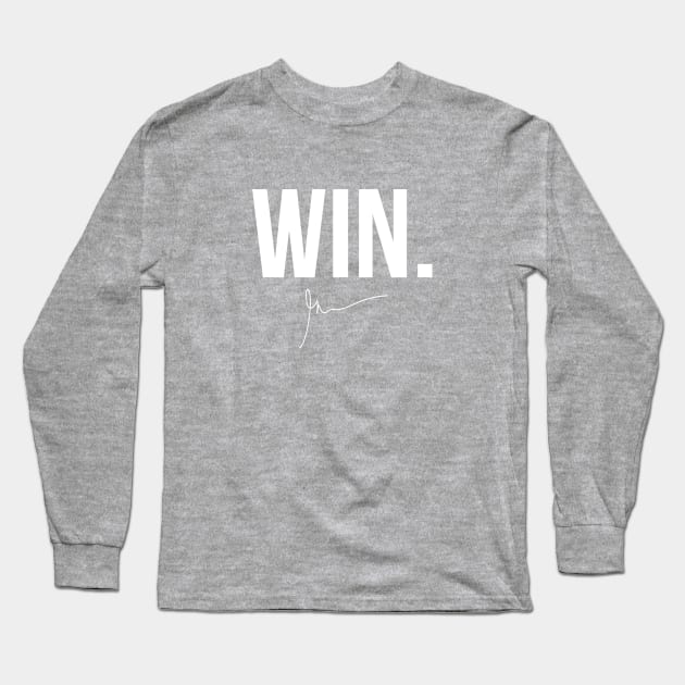 Win | Garyvee Long Sleeve T-Shirt by GaryVeeApparel